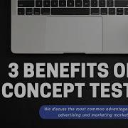 3 Benefits Of Ad Concept Testing