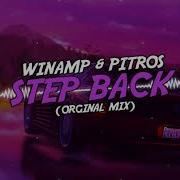 Winamp Pitros Step Back Original Mix