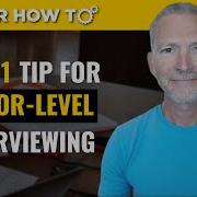 My Favorite Senior Level Job Interview Tip