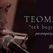 Teoman Paramparça Live Tek Başına