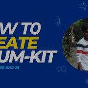Step By Step Guide Build Your Own Drum Kit With Html Css And Javascript