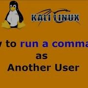 How To Run A Command As Another User
