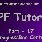Part 17 ProgressBar Control In WPF