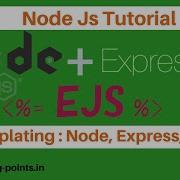 Templating Node Express EJS Express JS Tutorial Node Js Learning Points