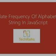 Calculate Frequency Of Alphabets In A String In JavaScript