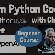 Beginner Learn Python Coding Programming With ChatGPT Step By Step