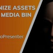 ProPresenter 7 Organize Assets In The Media Bin