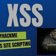 XSS Cross Site Scripting Try Hack Me
