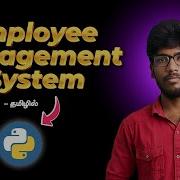 Employee Management System In Python Python Tutorial In Tamil Python Project In Tamil