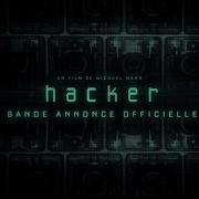 HACKER Bande Annonce VF Au Cinéma Le 18 Mars