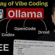 Run Ollama Claude Code Codex Droid и OpenCode Новый подход к программированию в стиле Vibe