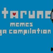 Another Deltarune Memes MEGA COMPILATION