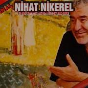 Nihat Nikerel 2004 Son ÖZEL Röportajı Biyografi Filmografi