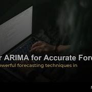Forecasting With ARIMA Models Training