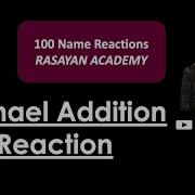 100 Name Reactions Video 008 Michael Addition Reaction Carbonyl Reaction