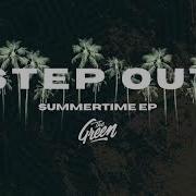 The Green Step Out Audio