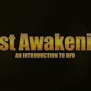 DFO Game Guide 8 First Awakening