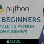 Code 1 Python Installation On Windows Python For Beginners