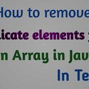 How To Remove Duplicate Elements From An Array In Java Thiru Academy