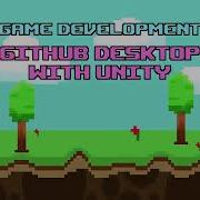 GitHub Desktop With Unity
