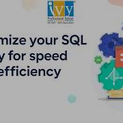 Why Your SQL Queries Are Slow And How To Fix Them Fast