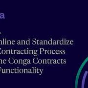 Streamline And Standardize Your Contracting Process With Conga Contracts Flow Functionality