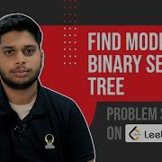 Finding The Mode In Binary Search Trees Smart Sessions Smart Interviews