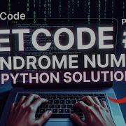 LeetCode 9 Palindrome Number Easy Python Solution Explained Step By Step Untitled Design