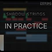Shadow Strings Demo Walkthrough 1
