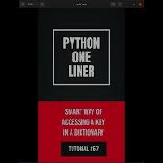 Python One Liners 57 Smart Way Of Accessing A Key In Dictionary
