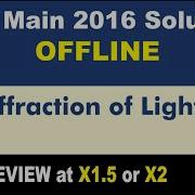 JEE Main 2016 Physics Solutions Diffraction Of Light 01