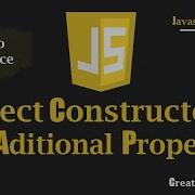 How To Add Aditional Property In Constructor Object Javascript Tutorial