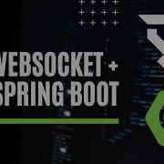 Implementing Web Sockets With Spring Boot Application
