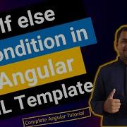 If Else In Angular HTML Template Angular Tutorial