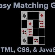 HTML CSS JavaScript Matching Game