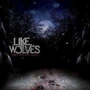 LikeWolves Prey For The Weak Full Album