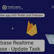 9 Flutter And Firebase Update Task In Firebase Realtime Database