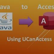 How To Connect Java And MS Access Database Using UCanAccess JDBC Driver