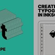 Create A Typographic In Inkscape Tutorial