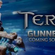 TERA Gunner Teaser Trailer