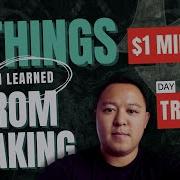 7 Things I Learned From Making 1 000 000 Day Trading