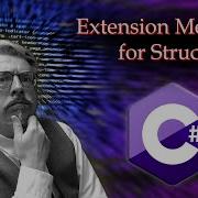 Extension Methods For Structs