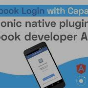 Facebook Login With Capacitor Native Plugin Ionic Guide Part 1