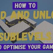 How To Load And Unload Sublevels For Optimisation Unreal Engine 5 Tutorial