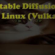 How To Run Stable Diffusion On Linux With AMD Instinct Mi60 Using Vulkan No ROCm