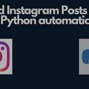 Post A Picture Automatically On Instagram Using Python Python Beginner Tutorial