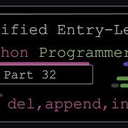 Certified Entry Level Python Programmer Part 32 Del Append And Insert