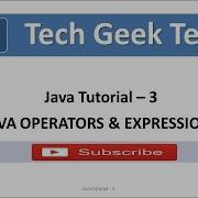 Java Tutorial 3 Java Operators Expressions