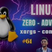 Xargs Command Linux ZERO TO ADVANCE Linux Video Series 61 Linux Opensource Devops Sysadmin