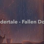 Undertale Fallen Down Slowed Reverb
